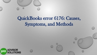 QuickBooks error 6176 Causes Symptoms and Methods