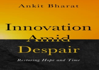 READ EBOOK (PDF) Innovation Amid Despair: Restoring Hope and Time