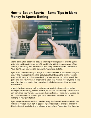 How to Bet on Sports – Some Tips to Make Money in Sports Betting