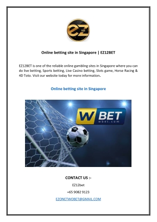 Online betting site in Singapore  EZ12BET