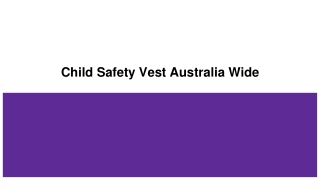 Child Safety Vest Australia Wide