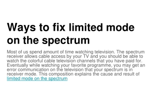 Ways to fix limited mode on the spectrum
