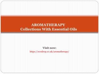 Aromatherapy Collections With Essential Oils