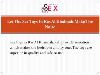 Let The Sex Toys In Ras Al Khaimah Make The Noise