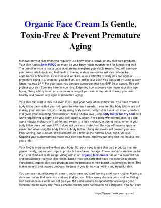Organic Face Cream Is Gentle, Toxin-Free & Prevent Premature Aging