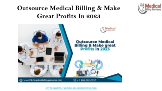 Outsource Medical Billing & Make Great Profits In 2023