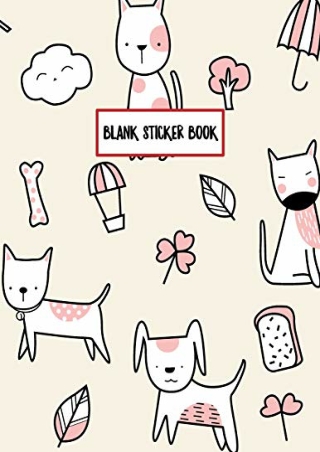 free pdf Blank Sticker Book: Dog Themed Sticker Journal for Kids 8.5x11 Large Si