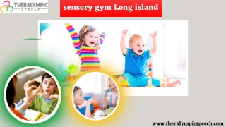 Suffolk Sensory Gym & Occupational Therapy in Long island