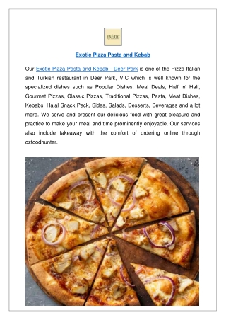 Up to 10% Offer - Exotic Pizza & Pasta Deer Park Menu Order Now!!