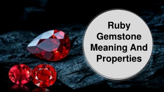 Ruby Gemstone meanung and properties