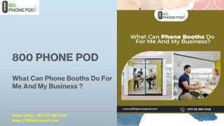 What Can Phone Booths Do For Me And My Business