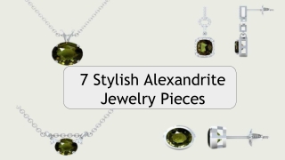 7 Trendy Alexandrite Jewelry Pieces