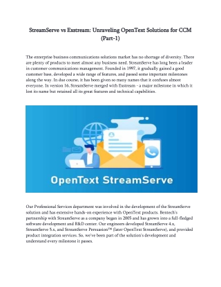 StreamServe VS  Exstream Unraveling OpenText Solutions for CCM (Part-1)