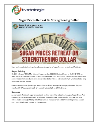 Sugar Prices Retreat On Strengthening Dollar