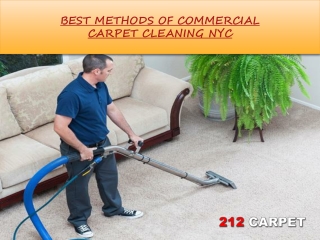 BEST METHODS OF COMMERCIAL CARPET CLEANING NYC