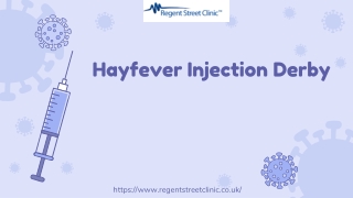 Hayfever Injection Derby