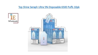 Top Shine Seraph Ultra 5% Disposable 6500 Puffs 10pk