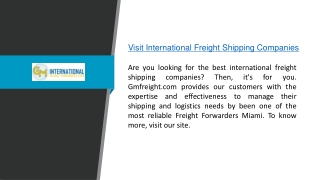 Visit International Freight Shipping Companies  Gmfreight.com