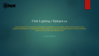 Club Lighting  Djdepot.ca