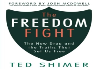 [EPUB] DOWNLOAD The Freedom Fight: The New Drug and the Truths That Set Us Free