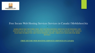 Free Secure Web Hosting Services Services in Canada  Mobilehost.biz