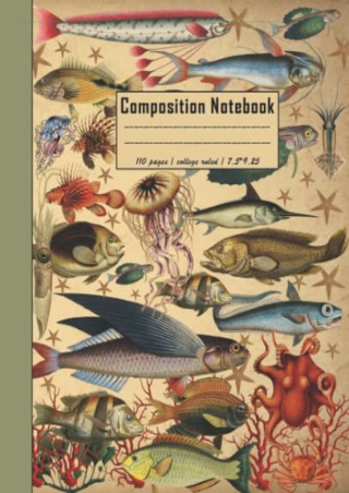 _PDF_ Composition Notebook: Vintage Sea Creatures Illustration (Special Edition)