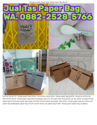 ౦88ᒿ~ᒿ5ᒿ8~5766 (WA) Jual Paper Bag Murah Mojokerto Harga Paper Bag Kertas