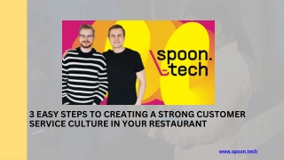 3 Easy Steps to Creating a Strong Customer Service Culture in Your Restaurant