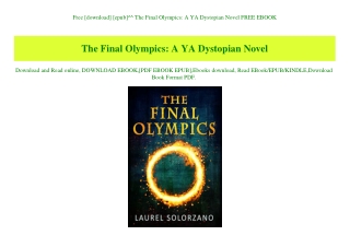 Free [download] [epub]^^ The Final Olympics A YA Dystopian Novel FREE EBOOK