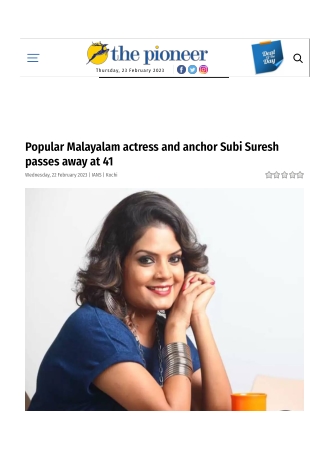 Popular Malayalam actress and anchor Subi Suresh passes away at 41