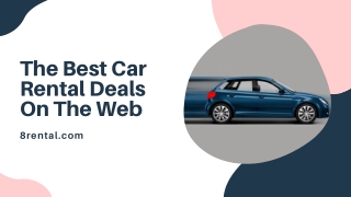 Find the Best Car Rental Deals Online: 8rental.com