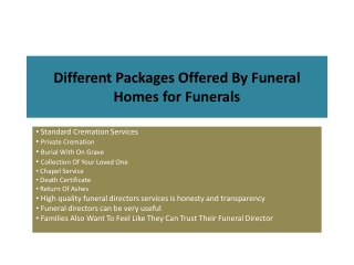 Different Packages Offered By Funeral Homes for Funerals