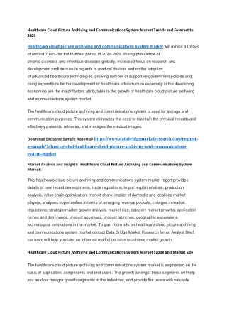 Healthcare Cloud Picture Archiving and Communications System Market Trends and Forecast to 2029