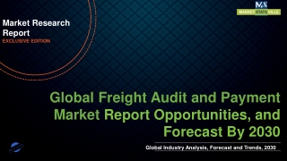 Freight Audit and Payment Market to be worth US$ 37,375.6 million by 2030