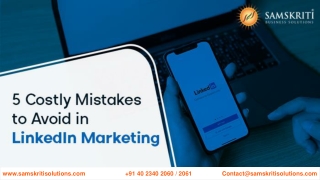 5 Costly Mistakes to Avoid in LinkedIn Marketing