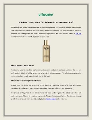 How Face Tanning Water Can Help You To Maintain Your Skin