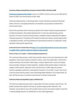 Continuous Bioprocessing Market Growing at Eminent CAGR of 18.34 by 2028
