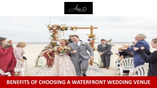 Benefits of Choosing a Waterfront Wedding Venue