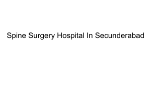 Spine Surgery Hospital In Secunderabad