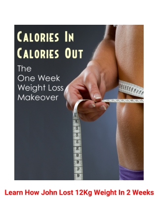One Week Weight Loss Makeover (Weight Loss Tips)