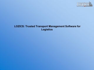 LOZICS Trusted Transport Management Software for Logistics