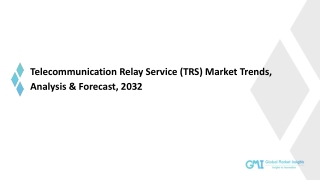 Telecommunication Relay Service (TRS) Market to surpass USD 15 Bn by 2032