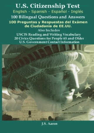 PDF/BOOK *U.S.Citizenship Test (English and Spanish - Español y Inglés) 100 Bili