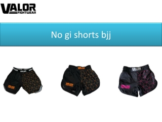 No gi shorts bjj