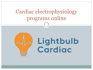 Cardiac electrophysiology programs online