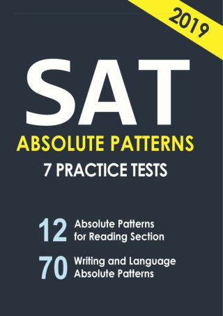 DOWNLOAD/PDF  SAT ABSOLUTE PATTERNS 7 practice tests
