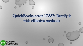 QuickBooks error 17337 Rectify it with effective methods