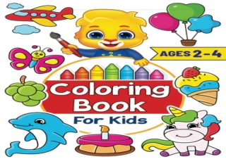 [DOWNLOAD PDF] Coloring Book For Kids: 100  Super Cute Jumbo Animals, Toys, Vehi
