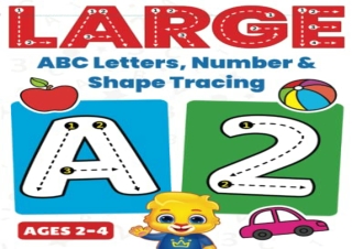 [DOWNLOAD PDF] Large ABC Letters, Number & Shape Tracing: Jumbo Tracing Book For