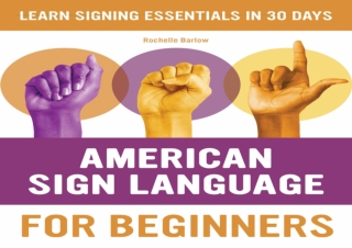 download American Sign Language for Beginners: Learn Signing Essentials in 30 Da